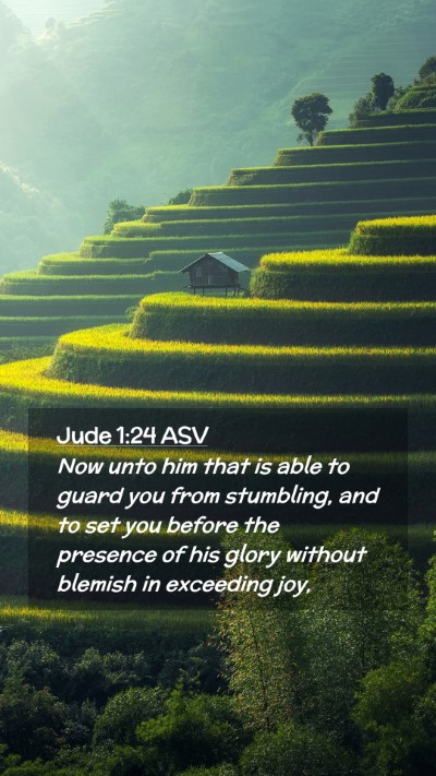 Picture 02 - Jude 1:24 ASV Mobile Phone Wallpaper - Now unto him that is able to guard you from - Mobile Bible Verse Wallpaper