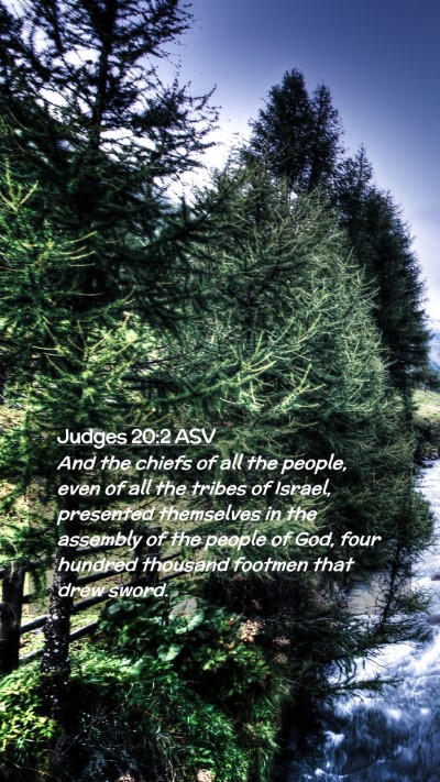 Picture 02 - Judges 20:2 ASV Mobile Phone Wallpaper - And the chiefs of all the people, even of all the - Mobile Bible Verse Wallpaper