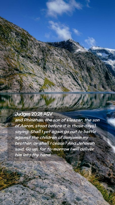 Picture 02 - Judges 20:28 ASV Mobile Phone Wallpaper - and Phinehas, the son of Eleazar, the son of - Mobile Bible Verse Wallpaper