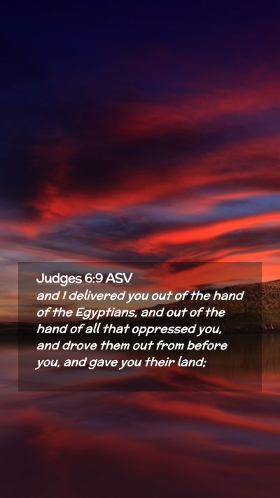 Picture 02 - Judges 6:9 ASV Mobile Phone Wallpaper - and I delivered you out of the hand of the - Mobile Bible Verse Wallpaper