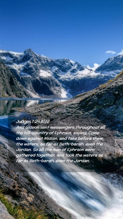 Picture 02 - Judges 7:24 ASV Mobile Phone Wallpaper - And Gideon sent messengers throughout all the - Mobile Bible Verse Wallpaper
