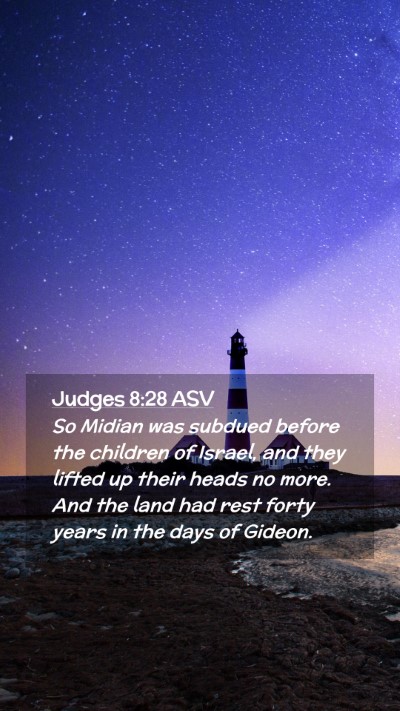 Picture 02 - Judges 8:28 ASV Mobile Phone Wallpaper - So Midian was subdued before the children of - Mobile Bible Verse Wallpaper