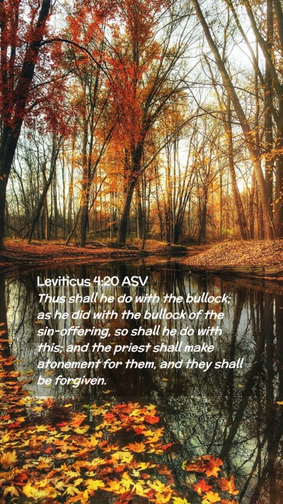 Picture 02 - Leviticus 4:20 ASV Mobile Phone Wallpaper - Thus shall he do with the bullock; as he did with - Mobile Bible Verse Wallpaper