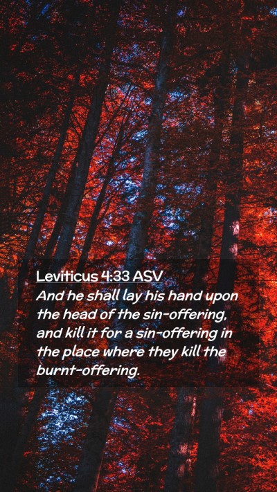 Picture 02 - Leviticus 4:33 ASV Mobile Phone Wallpaper - And he shall lay his hand upon the head of the - Mobile Bible Verse Wallpaper