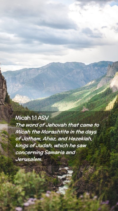 Picture 02 - Micah 1:1 ASV Mobile Phone Wallpaper - The word of Jehovah that came to Micah the - Mobile Bible Verse Wallpaper