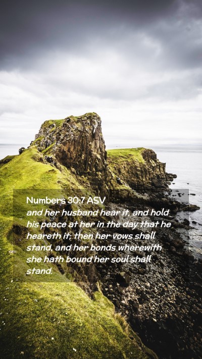 Picture 02 - Numbers 30:7 ASV Mobile Phone Wallpaper - and her husband hear it, and hold his peace at - Mobile Bible Verse Wallpaper