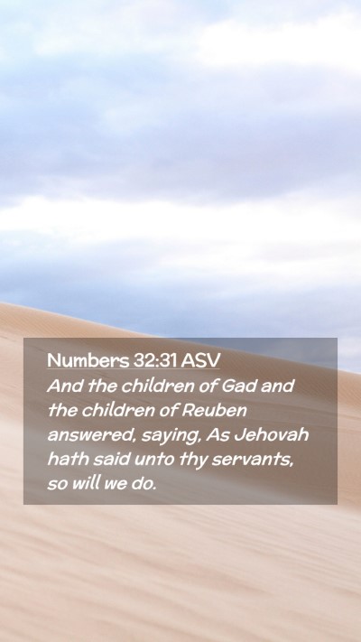 Picture 02 - Numbers 32:31 ASV Mobile Phone Wallpaper - And the children of Gad and the children of - Mobile Bible Verse Wallpaper