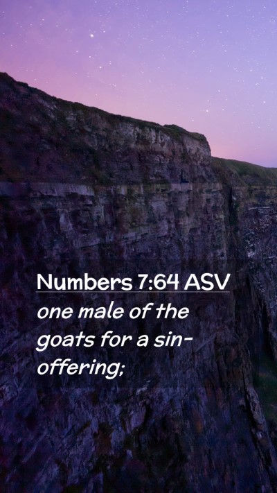 Picture 02 - Numbers 7:64 ASV Mobile Phone Wallpaper - one male of the goats for a - Mobile Bible Verse Wallpaper