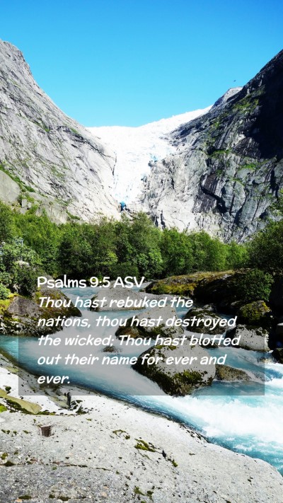 Picture 02 - Psalms 9:5 ASV Mobile Phone Wallpaper - Thou hast rebuked the nations, thou hast - Mobile Bible Verse Wallpaper