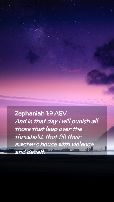 Picture 02 - Zephaniah 1:9 ASV Mobile Phone Wallpaper - And in that day I will punish all those that leap - Mobile Bible Verse Wallpaper