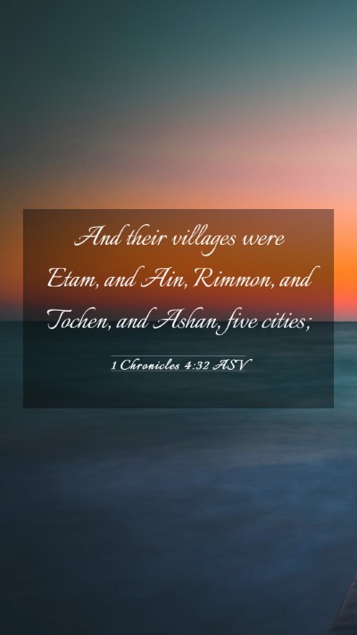 Picture 03 - 1 Chronicles 4:32 ASV Mobile Phone Wallpaper - And their villages were Etam, and Ain, Rimmon, - Mobile Bible Verse Wallpaper
