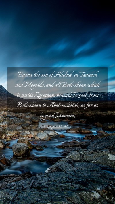 Picture 03 - 1 Kings 4:12 ASV Mobile Phone Wallpaper - Baana the son of Ahilud, in Taanach and Megiddo, - Mobile Bible Verse Wallpaper