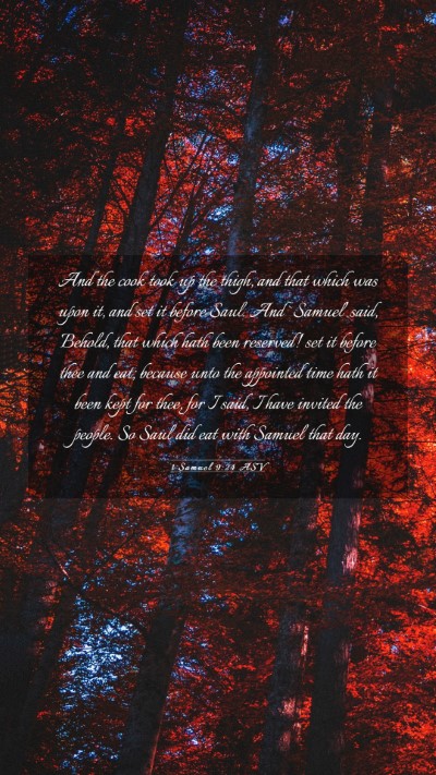 Picture 03 - 1 Samuel 9:24 ASV Mobile Phone Wallpaper - And the cook took up the thigh, and that which - Mobile Bible Verse Wallpaper