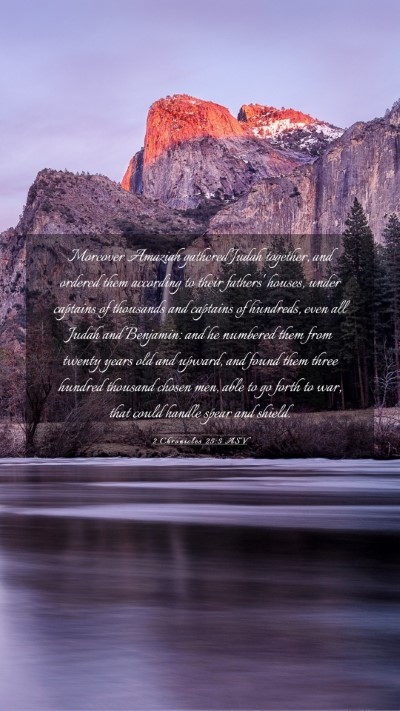 Picture 03 - 2 Chronicles 25:5 ASV Mobile Phone Wallpaper - Moreover Amaziah gathered Judah together, and - Mobile Bible Verse Wallpaper