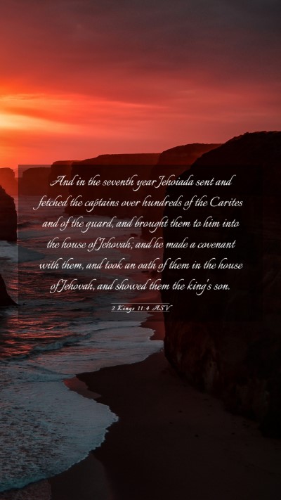 Picture 03 - 2 Kings 11:4 ASV Mobile Phone Wallpaper - And in the seventh year Jehoiada sent and fetched - Mobile Bible Verse Wallpaper