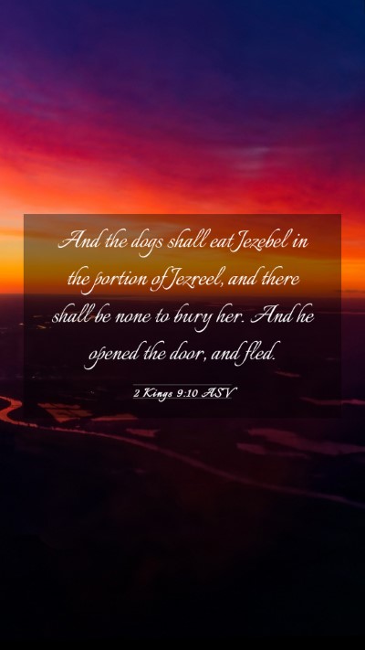 Picture 03 - 2 Kings 9:10 ASV Mobile Phone Wallpaper - And the dogs shall eat Jezebel in the portion of - Mobile Bible Verse Wallpaper