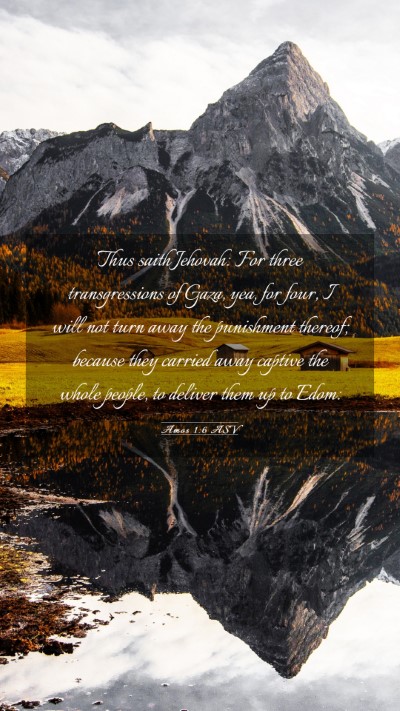 Picture 03 - Amos 1:6 ASV Mobile Phone Wallpaper - Thus saith Jehovah: For three transgressions of - Mobile Bible Verse Wallpaper