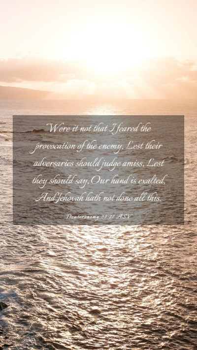 Picture 03 - Deuteronomy 32:27 ASV Mobile Phone Wallpaper - Were it not that I feared the provocation of the - Mobile Bible Verse Wallpaper