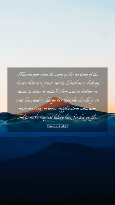 Picture 03 - Esther 4:8 ASV Mobile Phone Wallpaper - Also he gave him the copy of the writing of the - Mobile Bible Verse Wallpaper