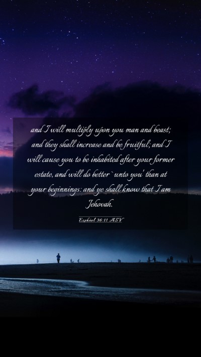 Picture 03 - Ezekiel 36:11 ASV Mobile Phone Wallpaper - and I will multiply upon you man and beast; and - Mobile Bible Verse Wallpaper