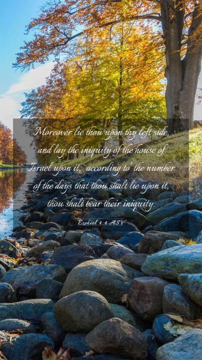 Picture 03 - Ezekiel 4:4 ASV Mobile Phone Wallpaper - Moreover lie thou upon thy left side, and lay the - Mobile Bible Verse Wallpaper