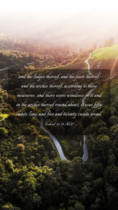 Picture 03 - Ezekiel 40:29 ASV Mobile Phone Wallpaper - and the lodges thereof, and the posts thereof, - Mobile Bible Verse Wallpaper
