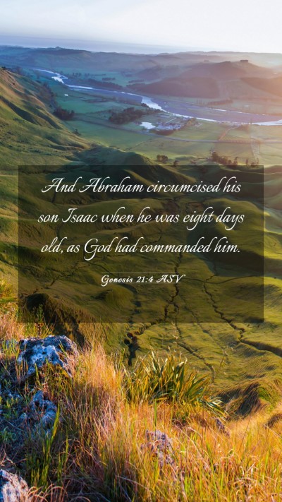 Picture 03 - Genesis 21:4 ASV Mobile Phone Wallpaper - And Abraham circumcised his son Isaac when he was - Mobile Bible Verse Wallpaper