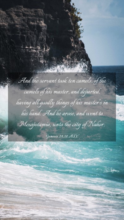 Picture 03 - Genesis 24:10 ASV Mobile Phone Wallpaper - And the servant took ten camels, of the camels of - Mobile Bible Verse Wallpaper