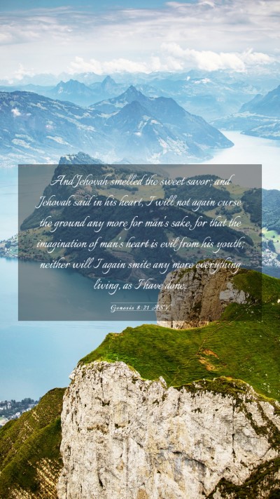 Picture 03 - Genesis 8:21 ASV Mobile Phone Wallpaper - And Jehovah smelled the sweet savor; and Jehovah - Mobile Bible Verse Wallpaper