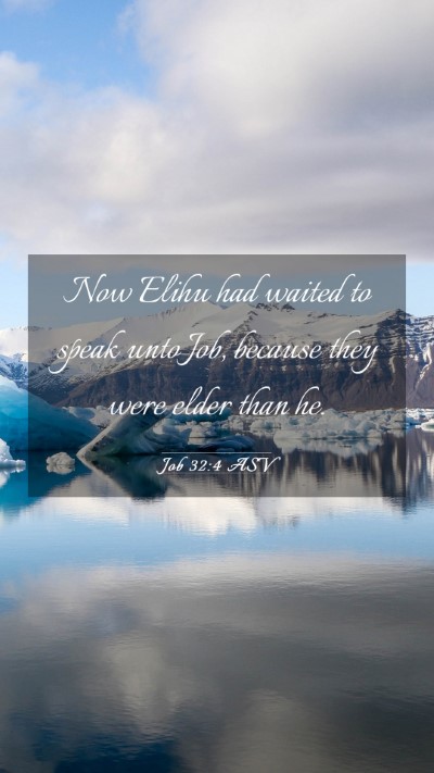 Picture 03 - Job 32:4 ASV Mobile Phone Wallpaper - Now Elihu had waited to speak unto Job, because - Mobile Bible Verse Wallpaper