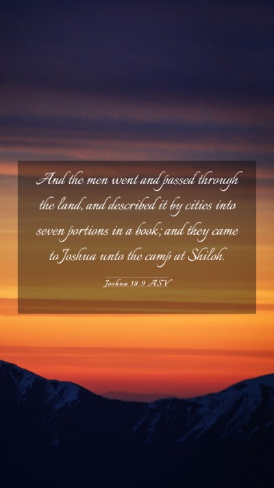 Picture 03 - Joshua 18:9 ASV Mobile Phone Wallpaper - And the men went and passed through the land, and - Mobile Bible Verse Wallpaper