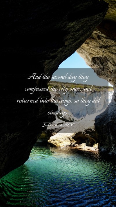 Picture 03 - Joshua 6:14 ASV Mobile Phone Wallpaper - And the second day they compassed the city once, - Mobile Bible Verse Wallpaper