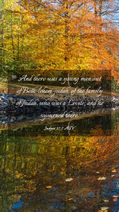 Picture 03 - Judges 17:7 ASV Mobile Phone Wallpaper - And there was a young man out of - Mobile Bible Verse Wallpaper