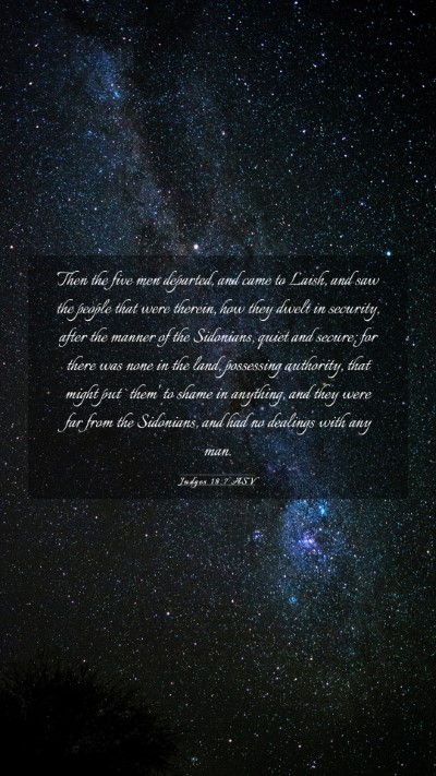 Picture 03 - Judges 18:7 ASV Mobile Phone Wallpaper - Then the five men departed, and came to Laish, - Mobile Bible Verse Wallpaper