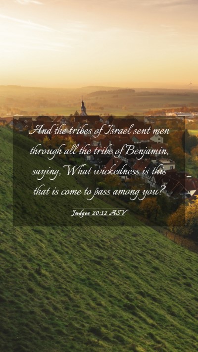 Picture 03 - Judges 20:12 ASV Mobile Phone Wallpaper - And the tribes of Israel sent men through all the - Mobile Bible Verse Wallpaper