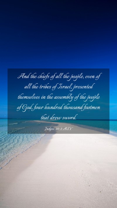 Picture 03 - Judges 20:2 ASV Mobile Phone Wallpaper - And the chiefs of all the people, even of all the - Mobile Bible Verse Wallpaper
