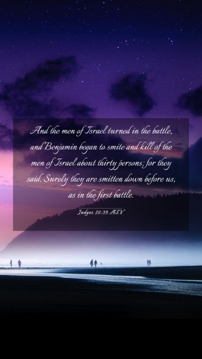 Picture 03 - Judges 20:39 ASV Mobile Phone Wallpaper - And the men of Israel turned in the battle, and - Mobile Bible Verse Wallpaper