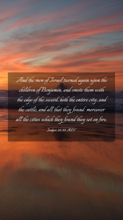 Picture 03 - Judges 20:48 ASV Mobile Phone Wallpaper - And the men of Israel turned again upon the - Mobile Bible Verse Wallpaper