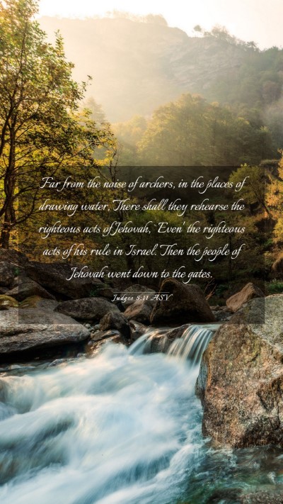 Picture 03 - Judges 5:11 ASV Mobile Phone Wallpaper - Far from the noise of archers, in the places of - Mobile Bible Verse Wallpaper