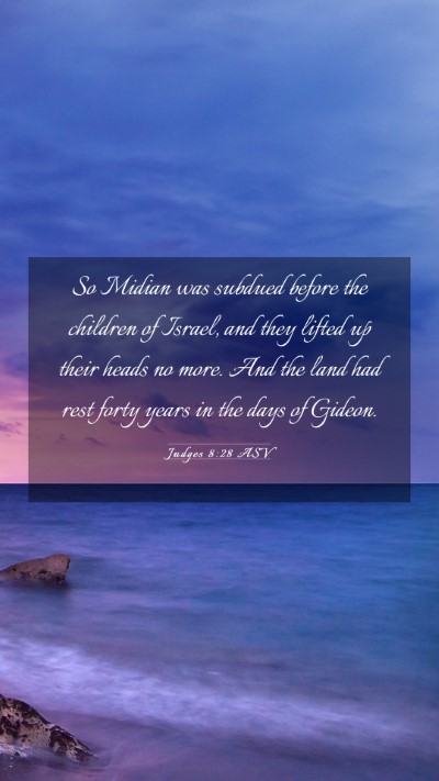 Picture 03 - Judges 8:28 ASV Mobile Phone Wallpaper - So Midian was subdued before the children of - Mobile Bible Verse Wallpaper