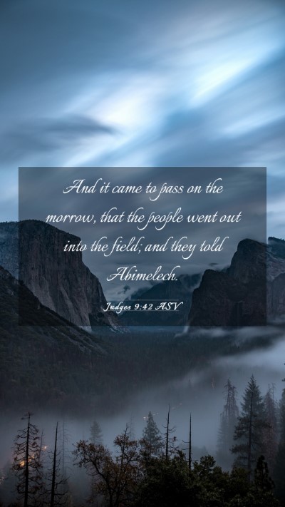 Picture 03 - Judges 9:42 ASV Mobile Phone Wallpaper - And it came to pass on the morrow, that the - Mobile Bible Verse Wallpaper