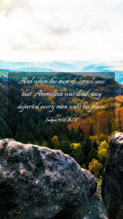 Picture 03 - Judges 9:55 ASV Mobile Phone Wallpaper - And when the men of Israel saw that Abimelech was - Mobile Bible Verse Wallpaper