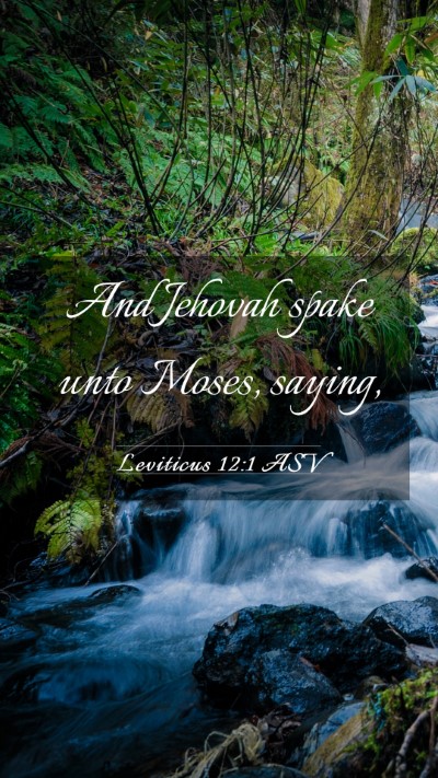 Picture 03 - Leviticus 12:1 ASV Mobile Phone Wallpaper - And Jehovah spake unto Moses, - Mobile Bible Verse Wallpaper