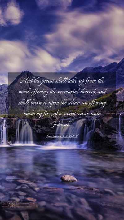 Picture 03 - Leviticus 2:9 ASV Mobile Phone Wallpaper - And the priest shall take up from the - Mobile Bible Verse Wallpaper