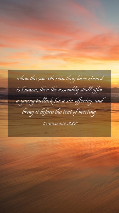 Picture 03 - Leviticus 4:14 ASV Mobile Phone Wallpaper - when the sin wherein they have sinned is known, - Mobile Bible Verse Wallpaper