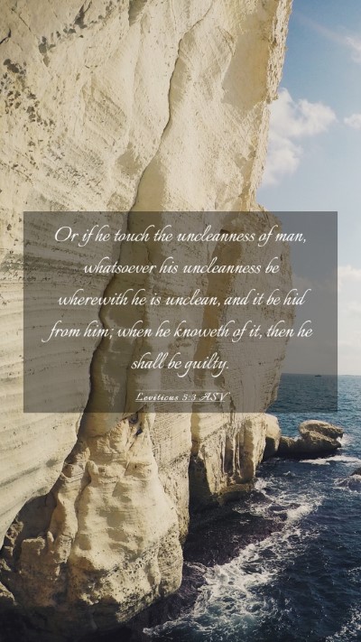 Picture 03 - Leviticus 5:3 ASV Mobile Phone Wallpaper - Or if he touch the uncleanness of man, whatsoever - Mobile Bible Verse Wallpaper