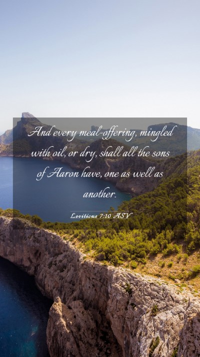 Picture 03 - Leviticus 7:10 ASV Mobile Phone Wallpaper - And every meal-offering, mingled with oil, or - Mobile Bible Verse Wallpaper