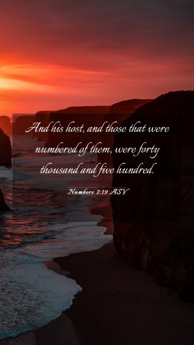 Picture 03 - Numbers 2:19 ASV Mobile Phone Wallpaper - And his host, and those that were numbered of - Mobile Bible Verse Wallpaper