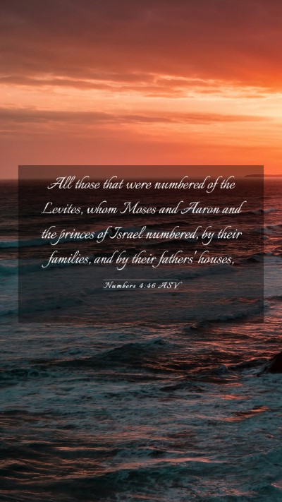 Picture 03 - Numbers 4:46 ASV Mobile Phone Wallpaper - All those that were numbered of the Levites, whom - Mobile Bible Verse Wallpaper