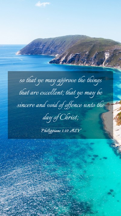 Picture 03 - Philippians 1:10 ASV Mobile Phone Wallpaper - so that ye may approve the things that are - Mobile Bible Verse Wallpaper